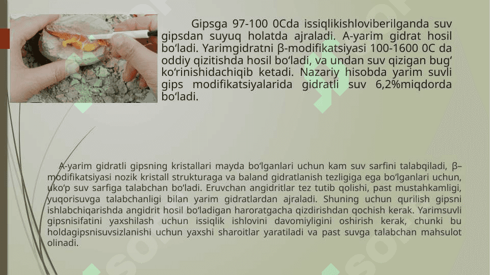 Gips va uning bog'lovchi sifatlari 7