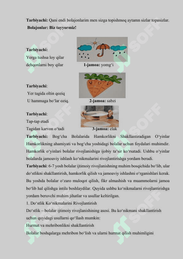 6 -7 YOSHLI BOLALARDA DOʻSTLIK XAMKORLIK JAMOA BOʻLIB ISHLASH KONIKMALARINI RIVOJLANTIRISH. 4