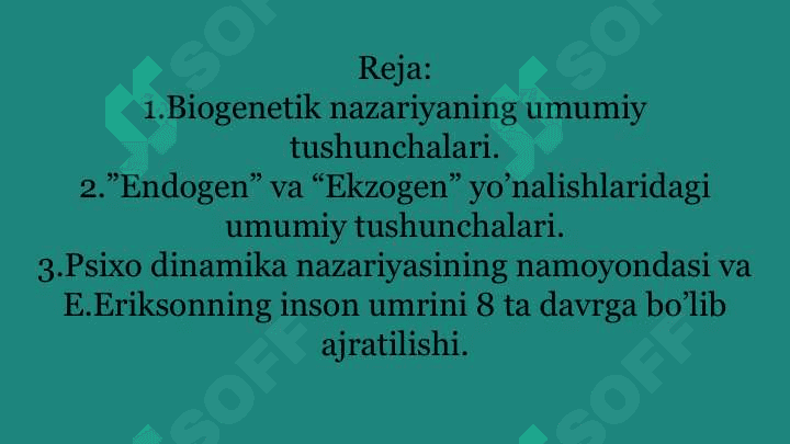 Umumiy psixologiya:Endogen va Ekzogen yo'nalishlarida rivojlanish nazariyasi 2
