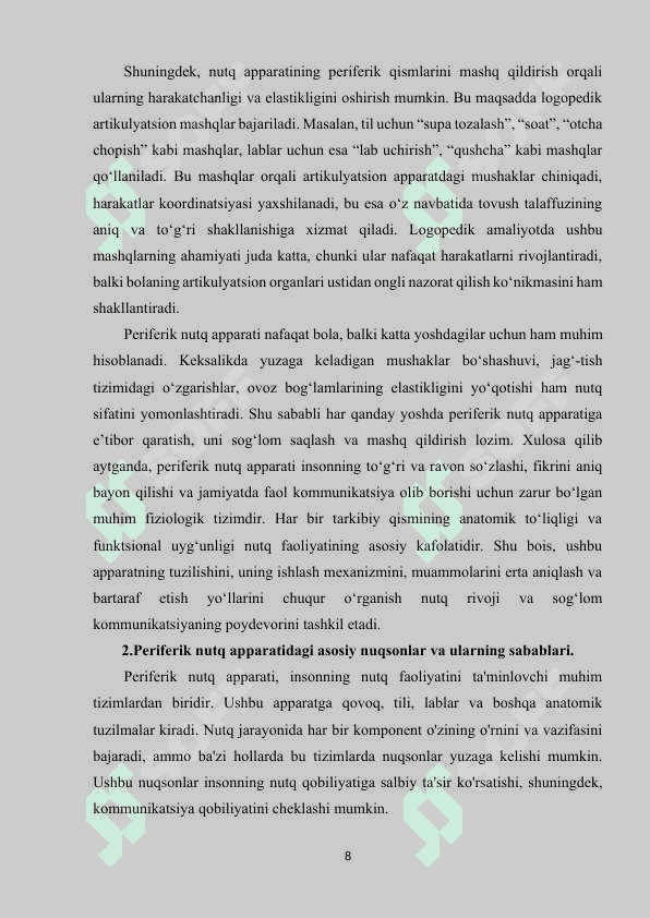 Periferik nutq apparatidagi nuqsonliklar va ularni tovush talaffuzlarini shakllanishga ta'siri. 8