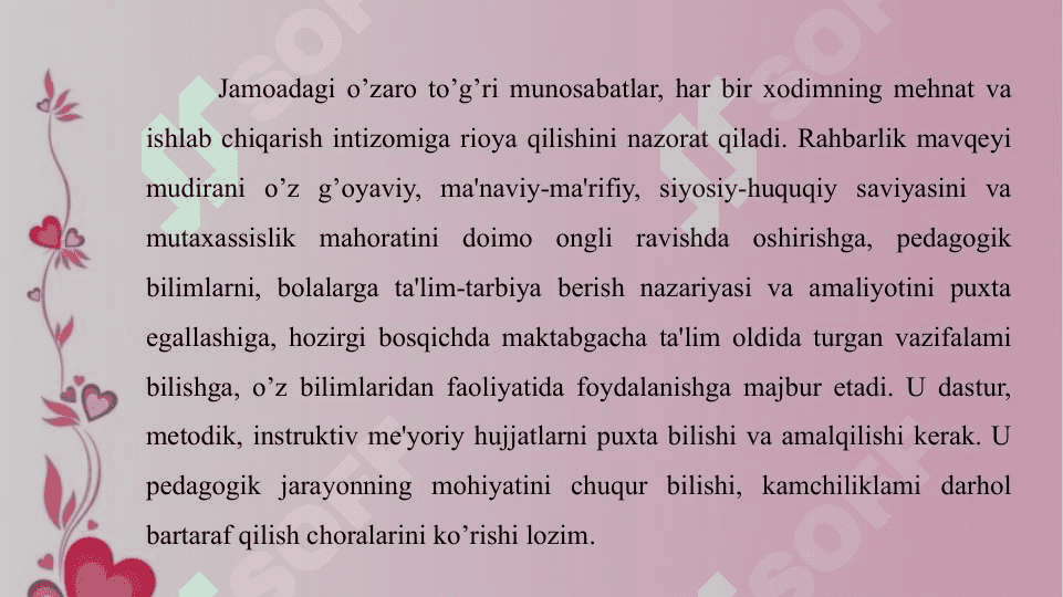 Umumiy tipdagi davlat va nosavlat MTTlarini tashkil qilish va o'quv faoliyatini yo'lga qo'yish. 8