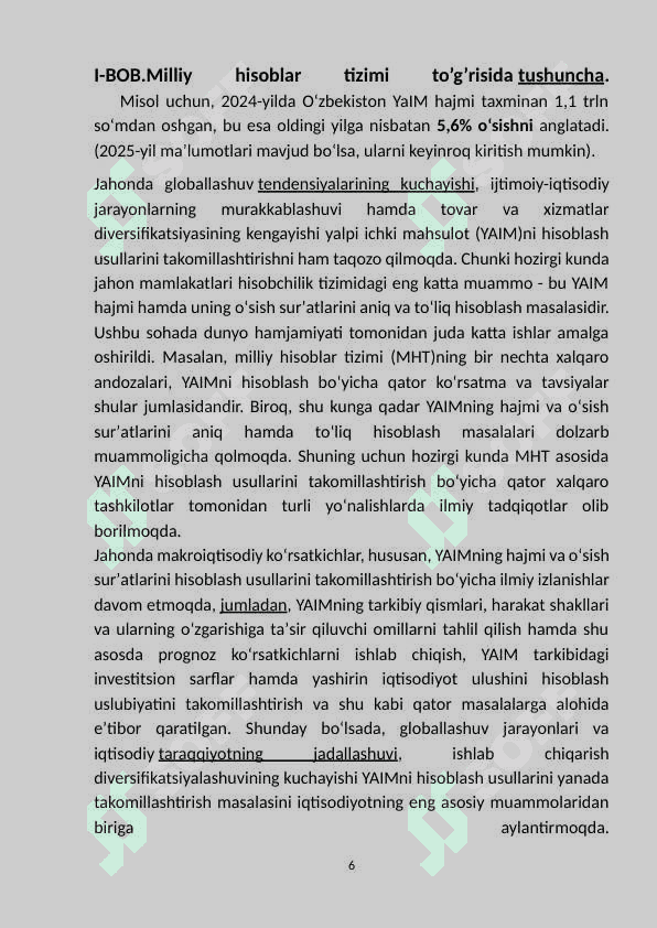 Milliy hisobotlar tizimida yalpi  ichki mahsulot  ko’rsatkichini hisoblash shartlari va usullari. 6
