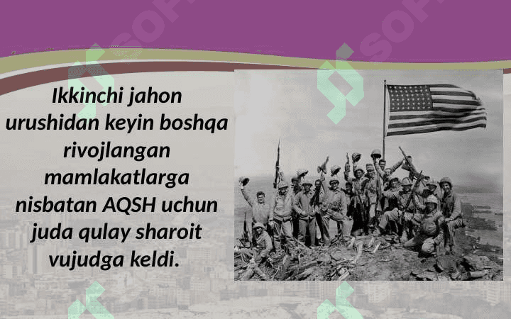 1942 – 1952-yillarda AmerikaQo‘shma Shtatlari 2