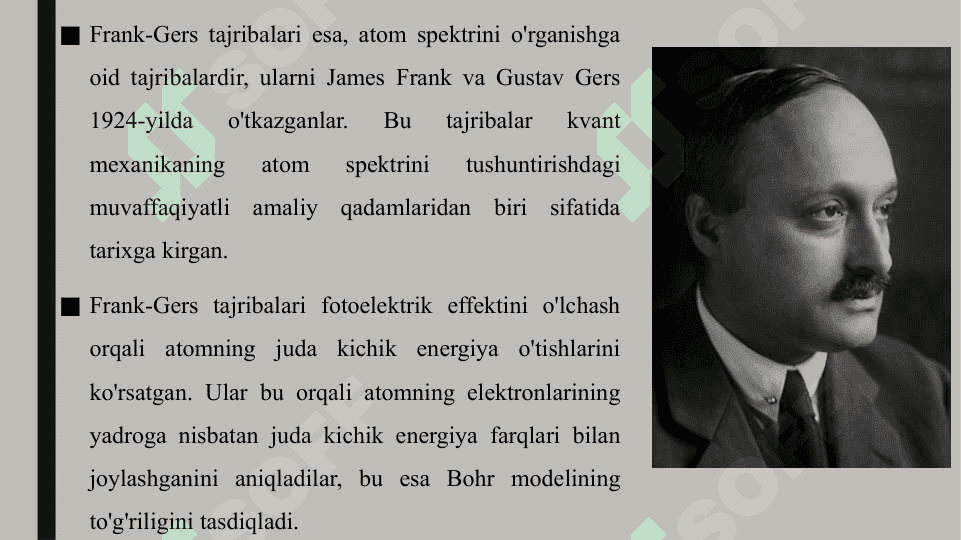 Bor postulatlari Frank Gers tajribalari 4