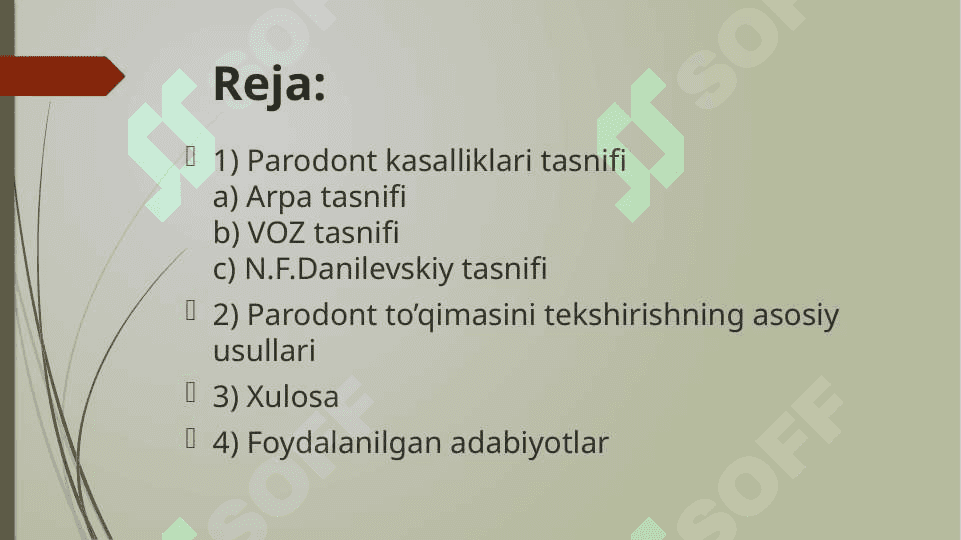 Parodont kasalliklar tasnifi.Bemorlarni tekshirish usullari 2