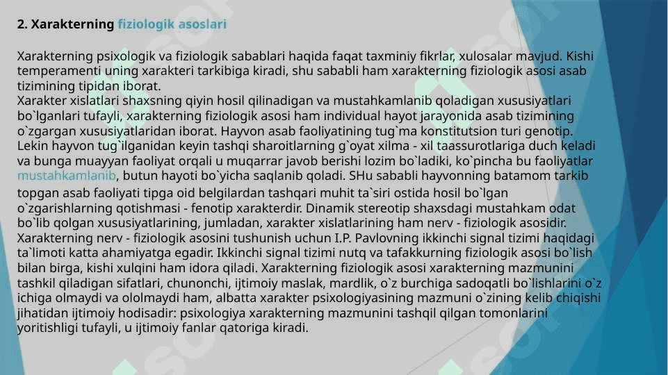 Xarakter haqida tushuncha . Xarakter turlari va harakter aksentuatsiyasi 6