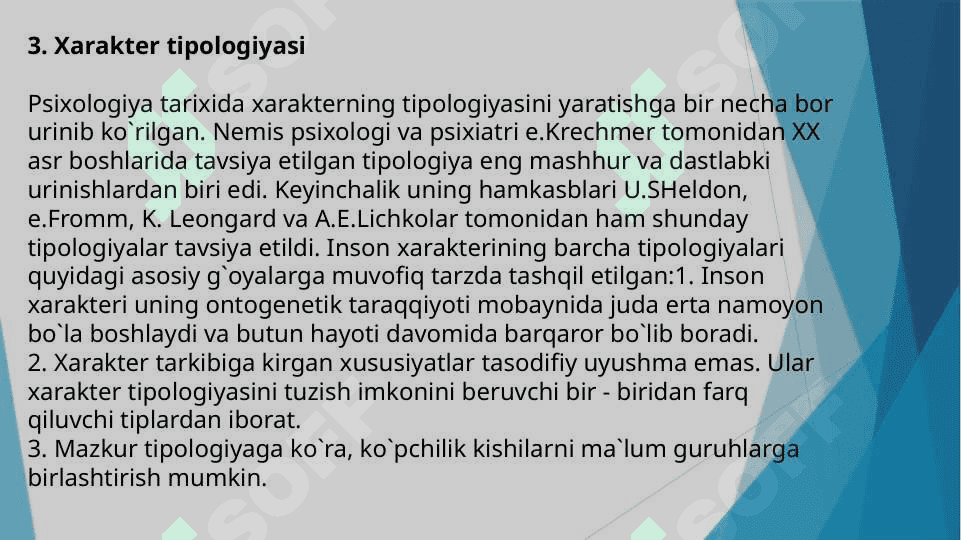 Xarakter haqida tushuncha . Xarakter turlari va harakter aksentuatsiyasi 7