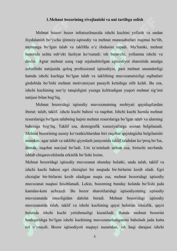 Ishchi kuchi, uning bandligi va ishsizlik 5