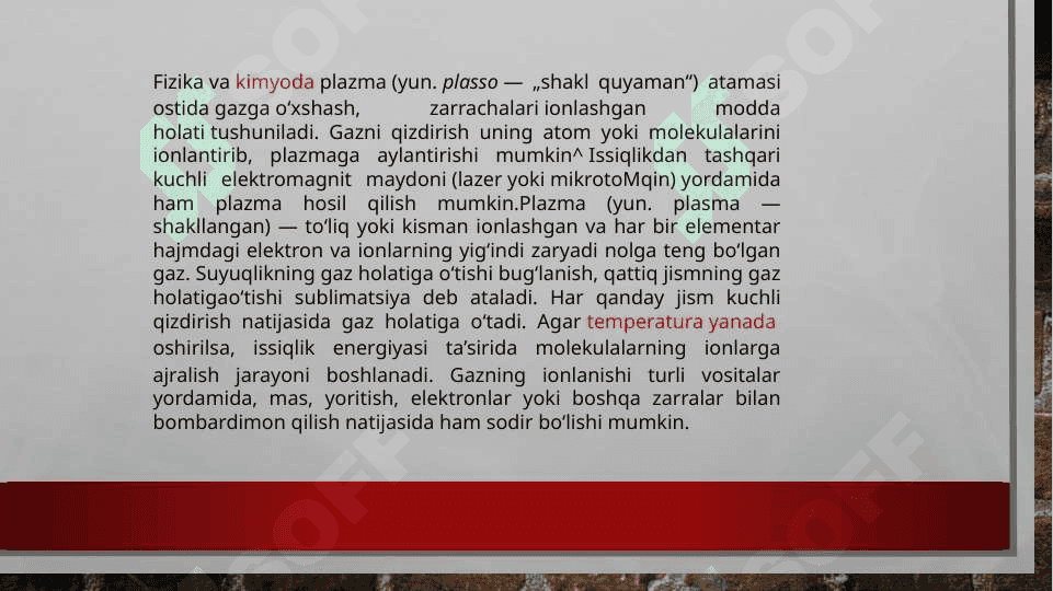 Plazma xossalarini va tavsiflarini o’rganish 2