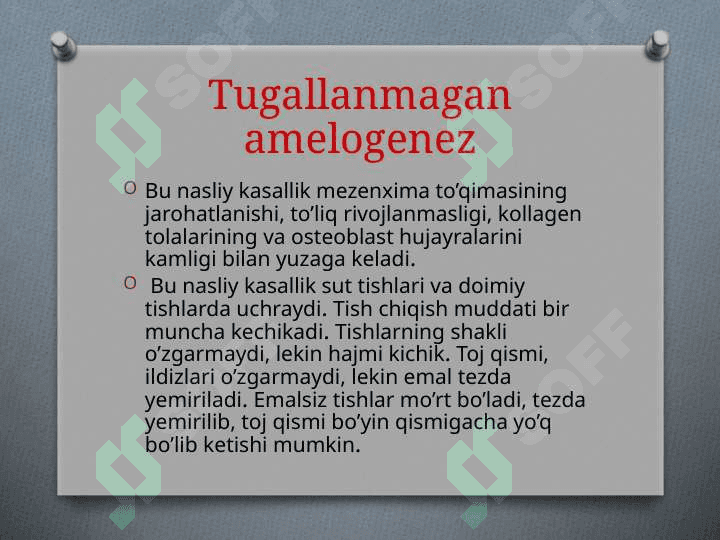 Tish qattiq to’qimasining irsiy kasalliklari 2