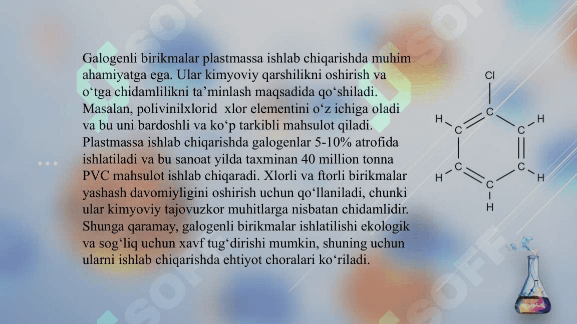 Galogen saqlagan organik birikmalarning qo'llanilishi 5
