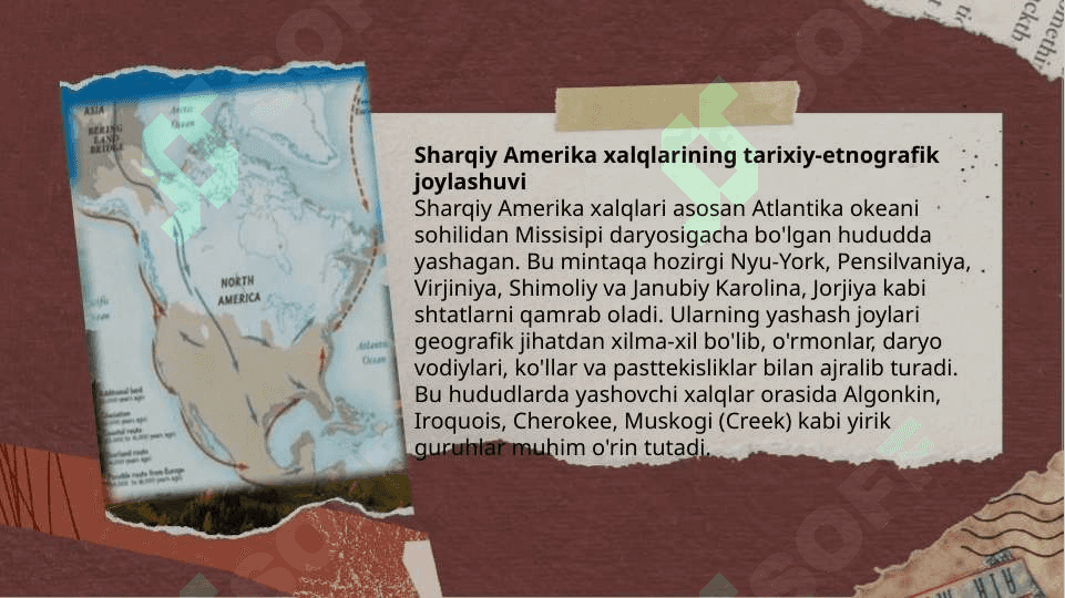 Sharqiy Amerika xalqlari 3