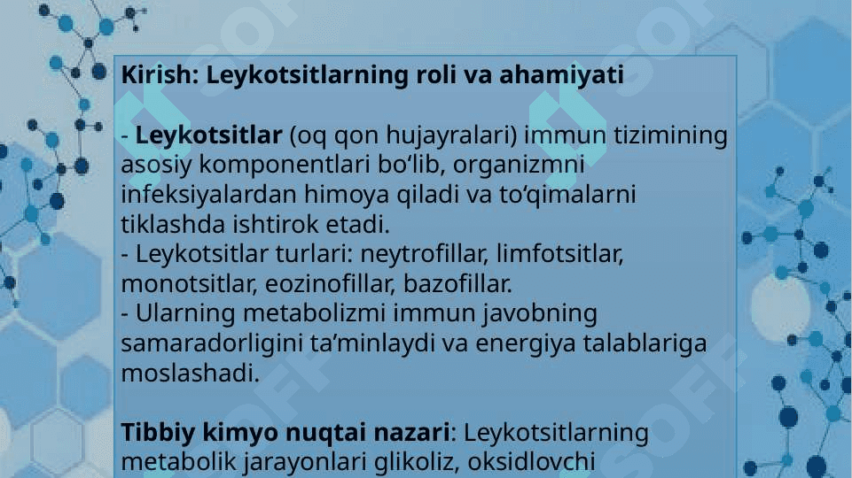 Leykotsitlarning metabolizm xususiyatlari 2