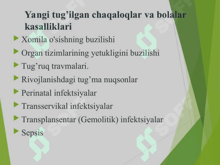 Yangi tug’ilgan chaqaloqlar va bolalar kasalliklari 7