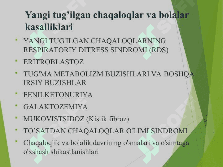 Yangi tug’ilgan chaqaloqlar va bolalar kasalliklari 8