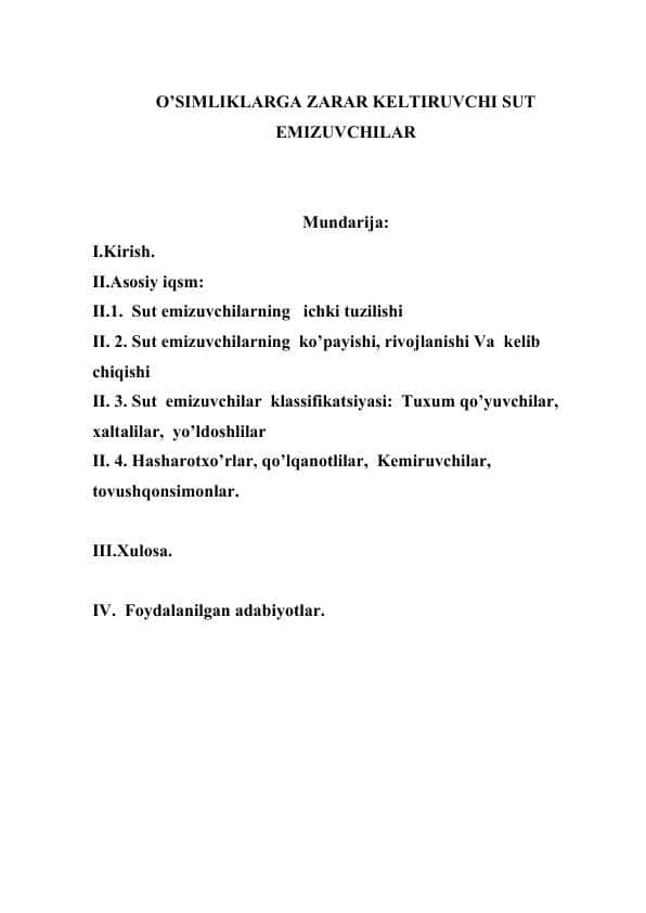 O’SIMLIKLARGA ZARAR KELTIRUVCHI SUT EMIZUVCHILAR