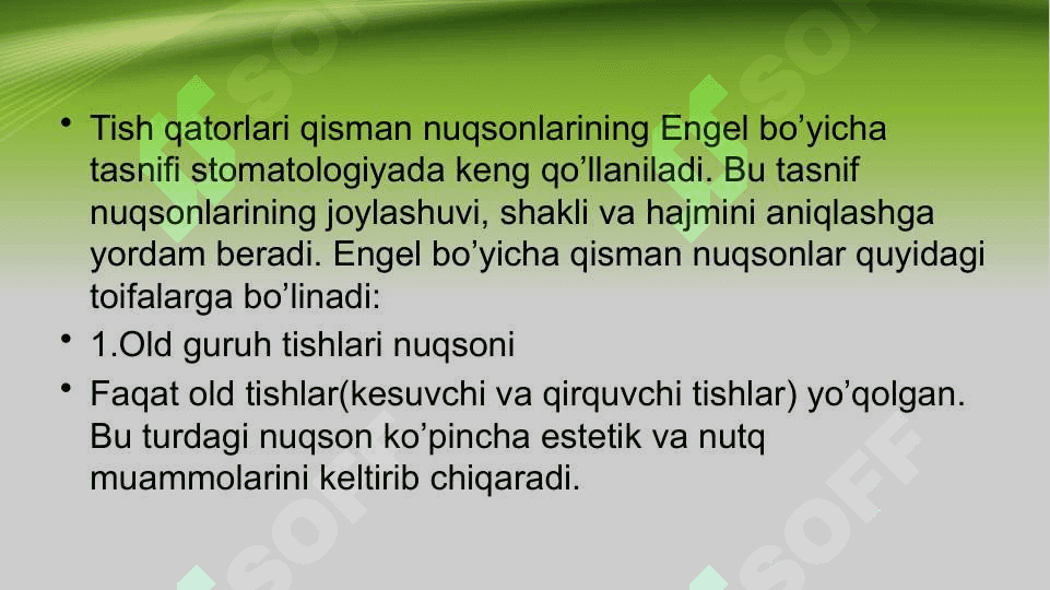 Tish qatorlari qisman nuqsonlarining Gavrilov, Engel va Oksman bo’yicha tasniflari 7