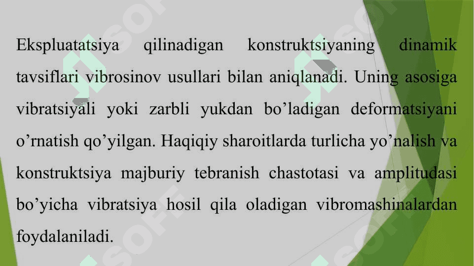 KONSTRUKTSIYALARNING AMALDAGI DINAMIK TAVSIFLARINI BELGILASH. YUKLAR VA TA’SIRLAR 4