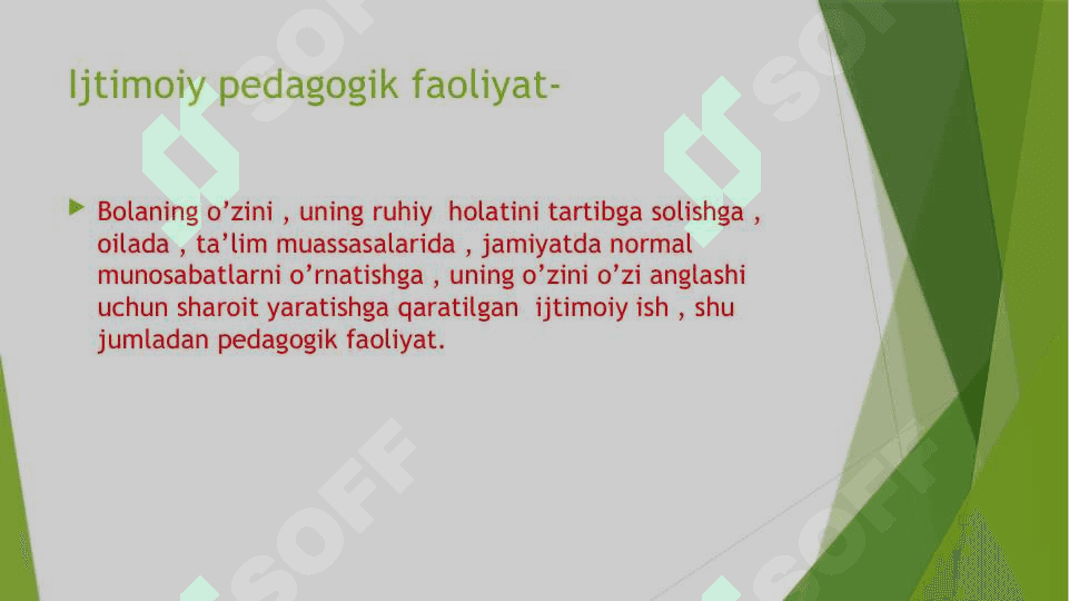 Ijtimoiy pedagogik faoliyatda     pedagogik metodlar 4