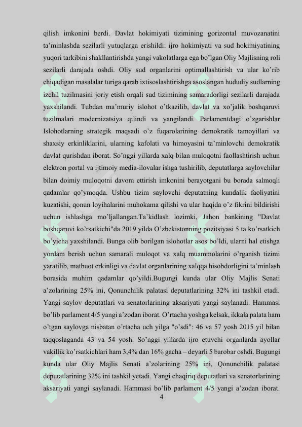 O’zbekistonda davlat hokimiyati va boshqaruvni demokratiyalashtirish jarayonlarining 4