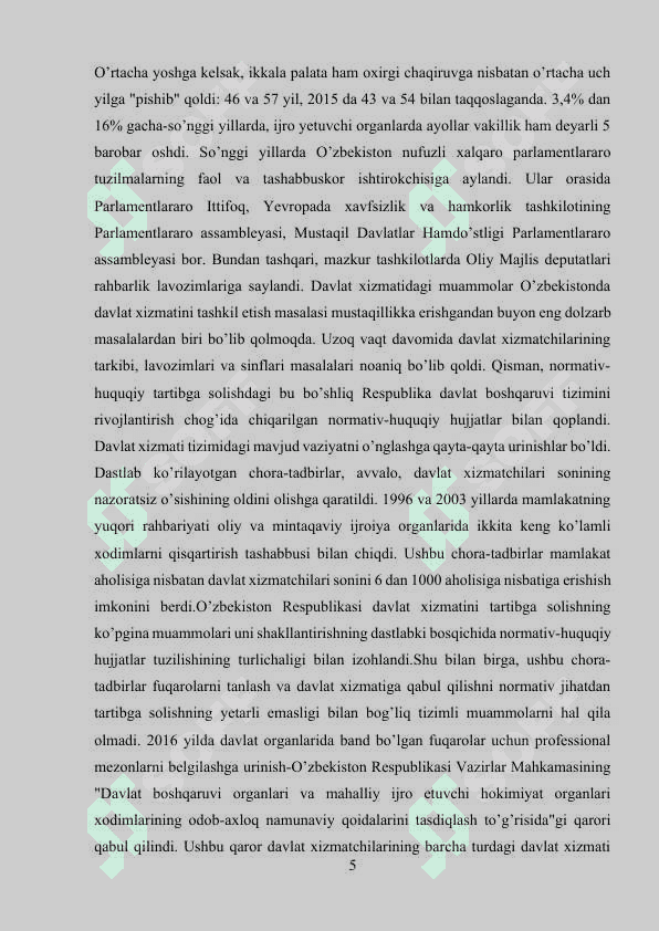 O’zbekistonda davlat hokimiyati va boshqaruvni demokratiyalashtirish jarayonlarining 5