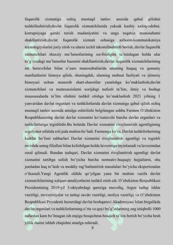 O’zbekistonda davlat hokimiyati va boshqaruvni demokratiyalashtirish jarayonlarining 8