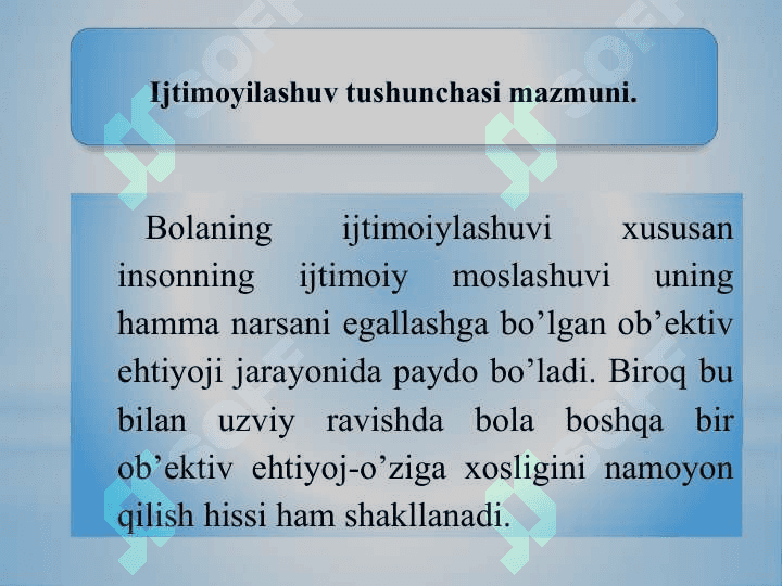 Ijtimoyilashuv tushunchasi jarayoni, vositalari 2