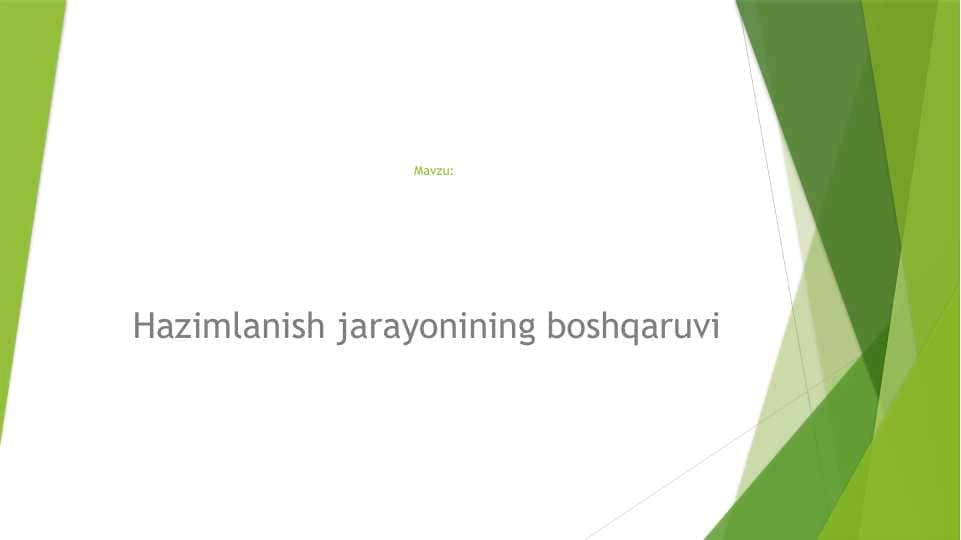 Hazimlanish jarayonining boshqaruvi