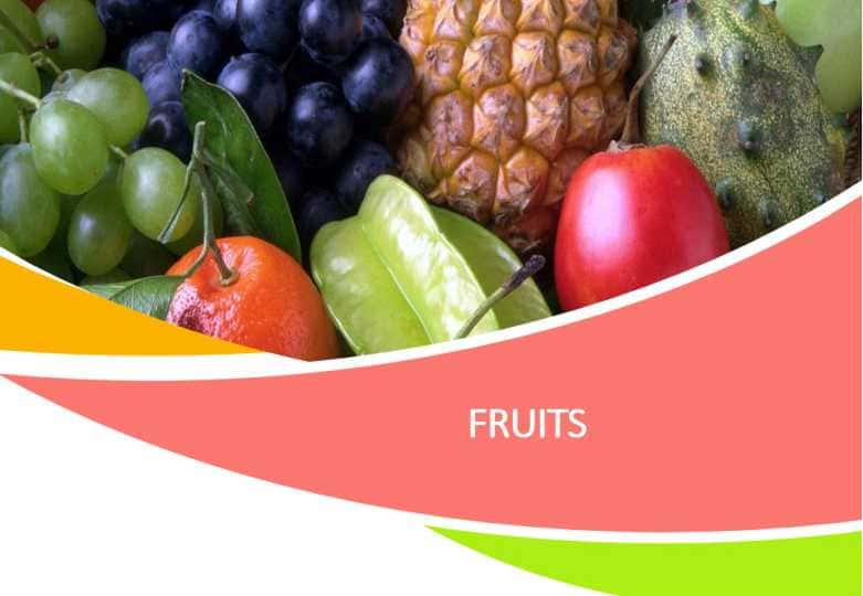 FRUITS