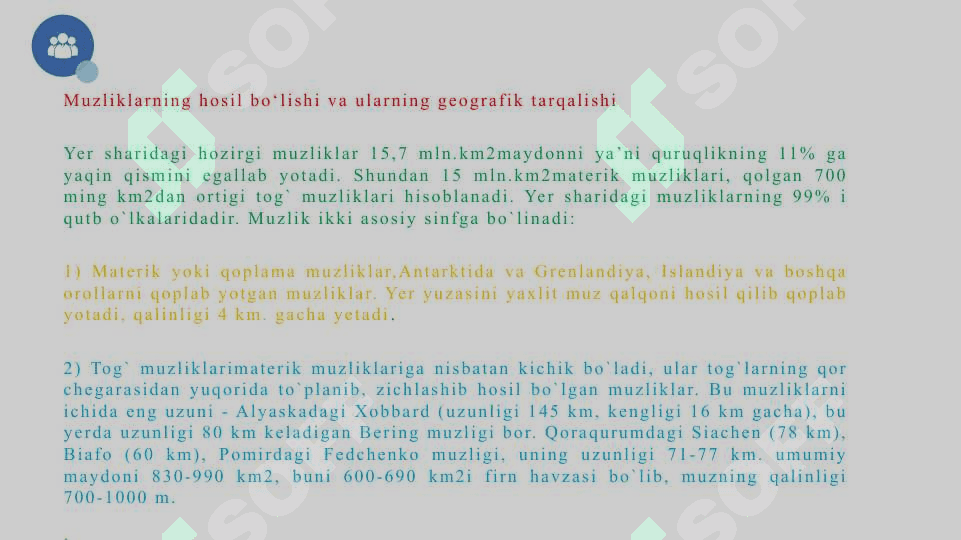 GLYATSIAL JARAYONLAR VA MUZLOQ RELYEF SHAKLLARI 2