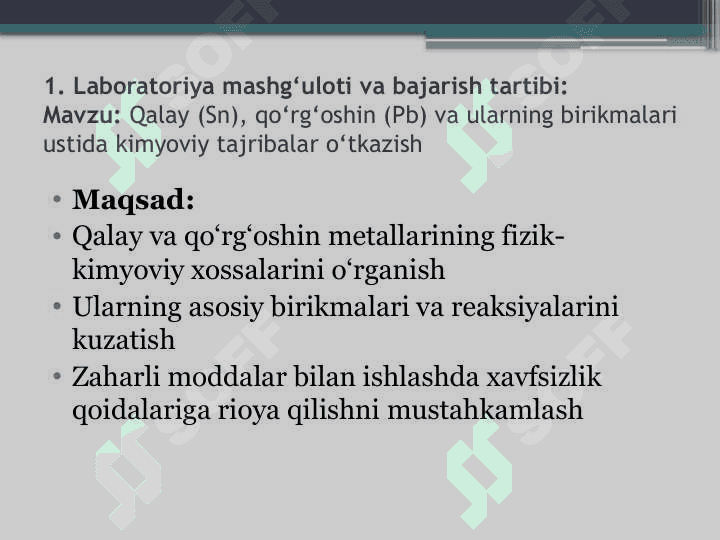 Qalay ,qoʻrğoshin va ularning birikmalariga oid tajribalar oʻtkazish.pptx 3