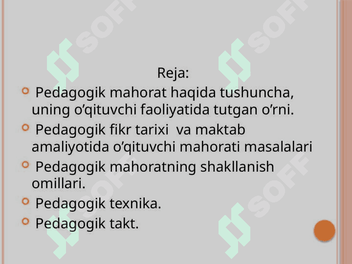 Pedagogik mahorat va uning ta'lim-tarbiyadagi o'rni.pptx 2