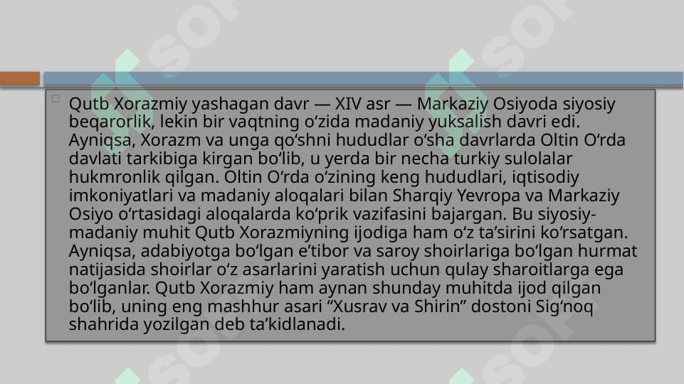Qutb Xorazmiyning hayoti va ijodi.pptx 7