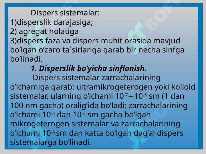 DISPERS SISTEMALAR VA ULARNING SINFLANISHI 3