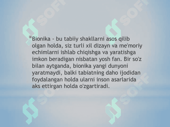 Bionika asoslari va uning inson hayotidagi o’rni 2