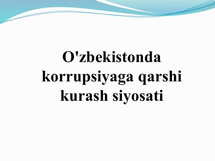 O'zbekistonda korrupsiyaga qarshi kurash siyosati