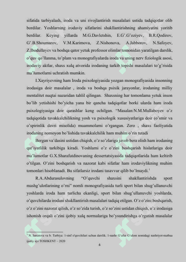 O’quvchi shaxsiga irodaviy sifatlarni shakllantirish o’z-o’zini tarbiyalash metodlarining  o’rni 6