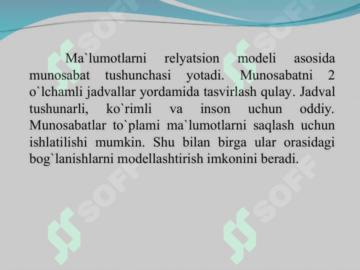 Ma`lumotlar bazasida relyatsion model va munosabatlar 2