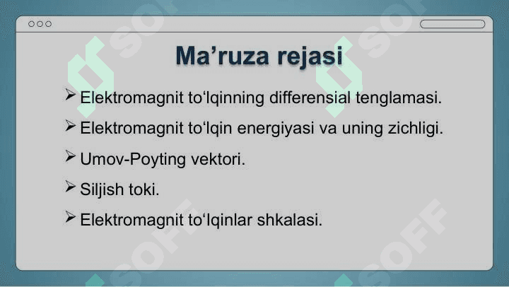 Elektromagnit  toʻlqinlar 2