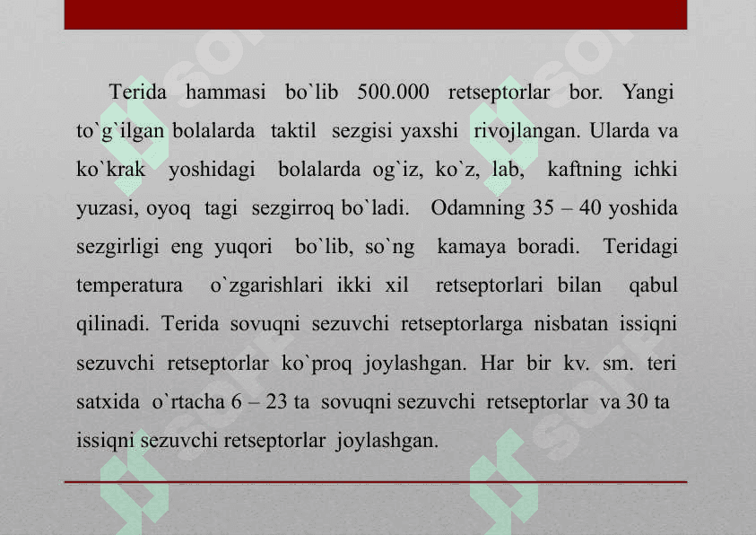 SEZGI ORGANLARINING YOSH XUSUSIYATLARI GIGIYENASI VA KASALLIKLARI 6