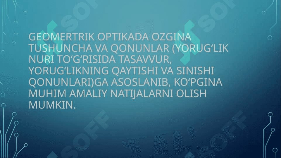 GEOMETRIK OPTIKA QONUNLARI 7