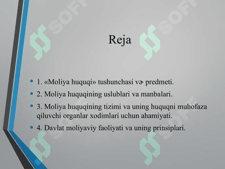 Moliya huquqi tushunchasi va predmeti. Moliya huquqi tizimi 2