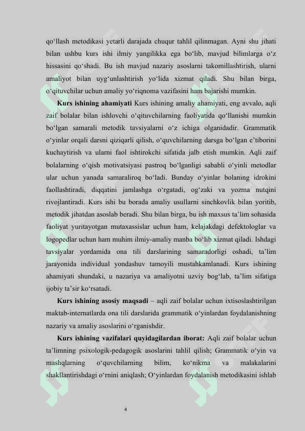 Aqli zaif bolalar uchun ixtisoslashtirilgan maktab maktab-internatlarda ona tili darslarida grammatik o'yin va mashqlardan foydalanish.   KURS ISHI 4