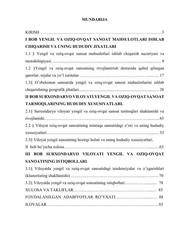 YENGIL VА ОZIQ-ОVQАT SАNОАT MАHSULОTLАRI ISHLАB CHIQАRISH VА UNING HUDUDIY JIXАTLАRI
