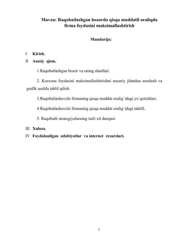 Raqobatlashgan bozorda qisqa muddatli oraliqda firma foydasini maksimallashtirish  Kurs ishi