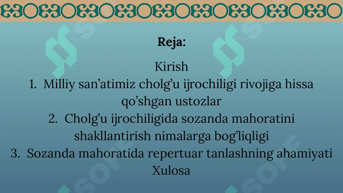 Cholg’u ijrochiligi va sozanda mahoratida repertuarning o’rni 2