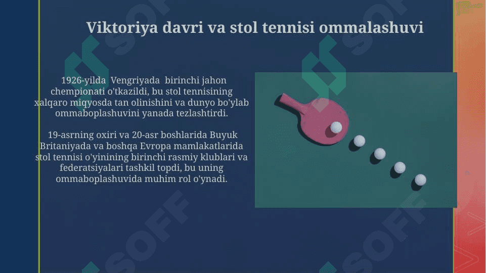 Stol tennisini vujudga kelishi va rivojlanish tarixi 3