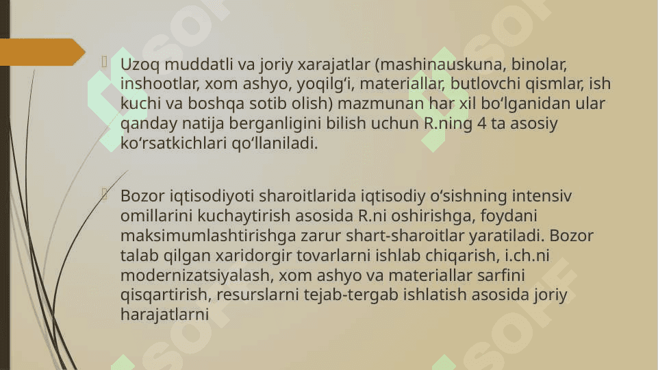 SANOATDA TANNARX, FOYDA VA ISHLAB ChIQARISh RENTABELLIGI 4