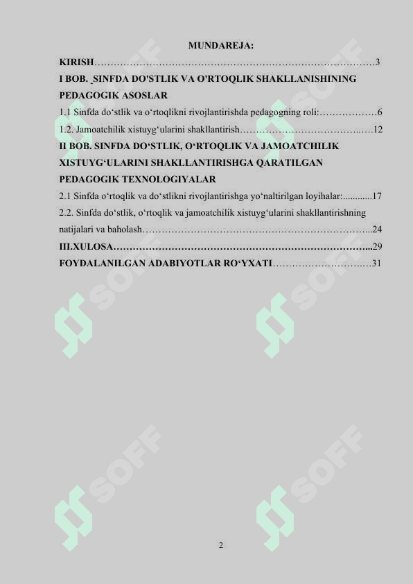 Sinfda do’stlik va o’rtoqlik, jamoatchilik xistuyg’ularini shakllantirish. 2