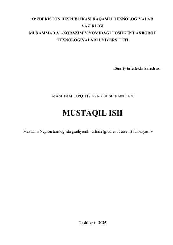 Neyron tarmog’ida gradiyentli tushish (gradient descent) funksiyasi.